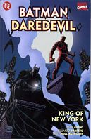 Batman & Daredevil - 'King of the New York'